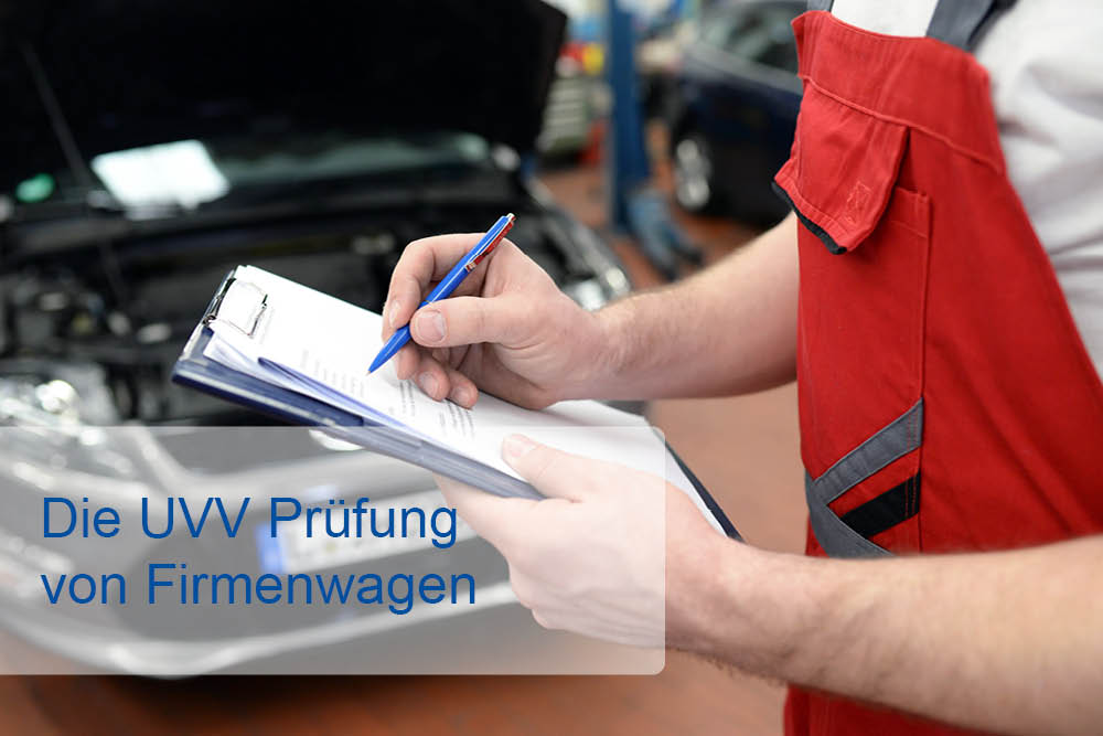 Uvv Prüfung Firmenwagen Kosten: Budgetierung Der Sicherheitskontrollen Für Firmenwagen